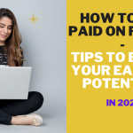 How to Get Paid on Fiverr - Tips To Boost Your Earning Potential in 2022