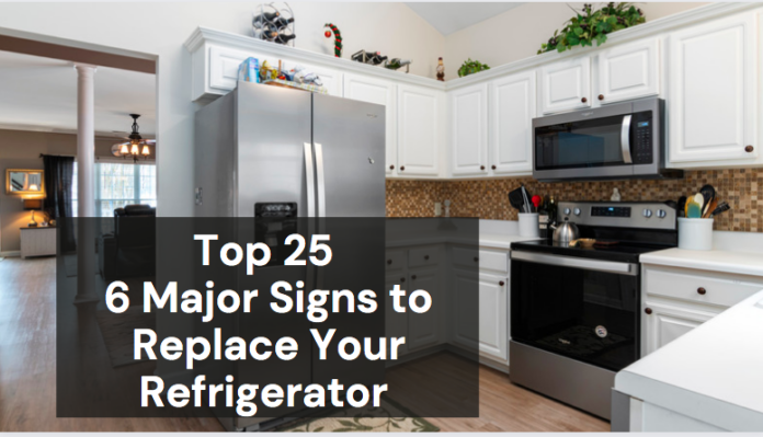 major signs to replace your refrigerator