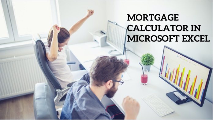 How to create a mortgage calculator in Microsoft Excel