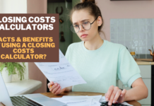 Closing Costs Calculators – Facts Benefits of Using a Closing Costs Calculator? Closing Costs Calculators - Facts Benefits of Using a Closing Costs Calculator?