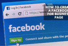 How to Create a Facebook for Business Page 2022 – 5 Tips to know How to Create a Facebook for Business Page