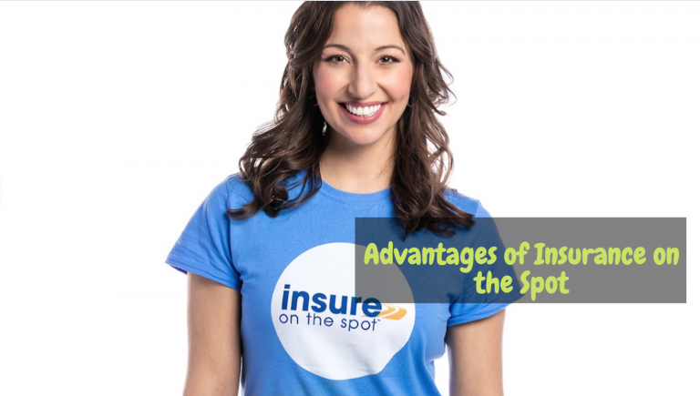 Advantages of Insurance on the Spot - 5 Tips to know