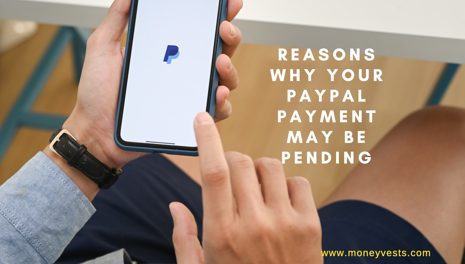 Reasons Why Your PayPal Payment May Be Pending