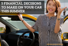5 Financial Decisions to Make on Your Car This Summer 5 Financial Decisions to Make on Your Car This Summer