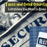 Taxes and Social Security - Everything You Need to Know