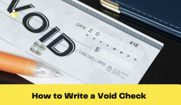 How to Write a Void Check