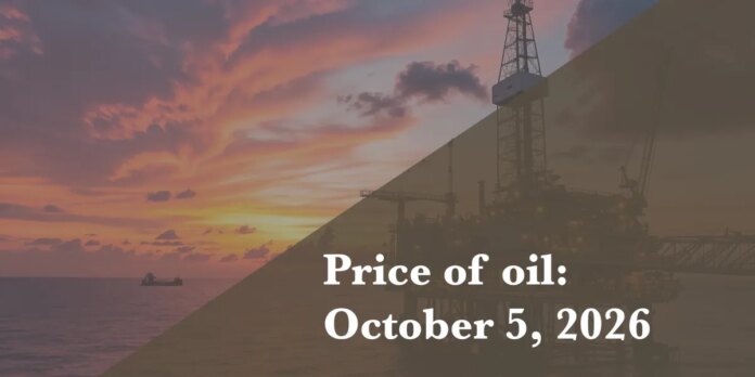 Current price of oil as of Oct. 5, 2026
